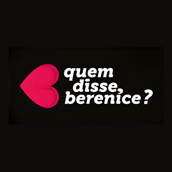 Quem Disse Berenice